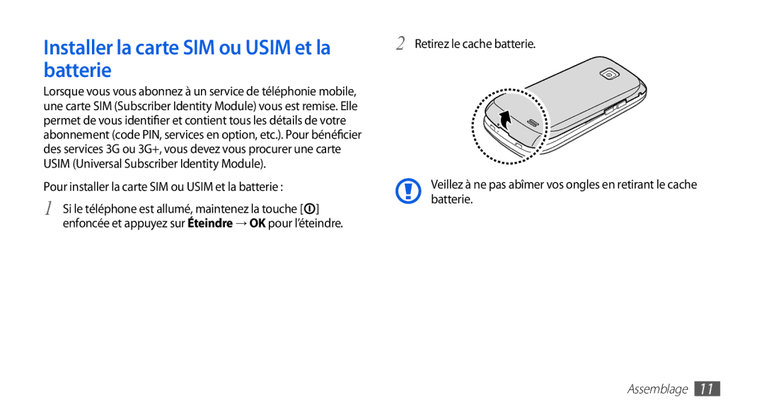 Samsung GT-I5510XKAXEF Installer la carte SIM ou Usim et la, Batterie, Pour installer la carte SIM ou Usim et la batterie 