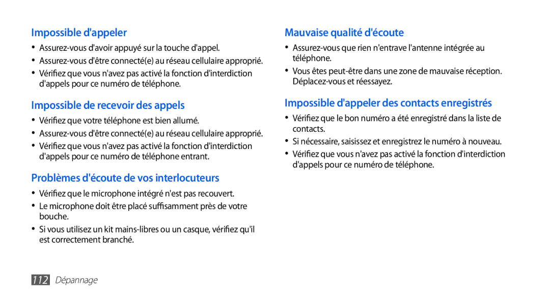 Samsung GT-I5510XKAFTM manual Assurez-vous davoir appuyé sur la touche dappel, Vérifiez que votre téléphone est bien allumé 