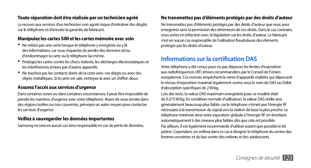 Samsung GT-I5510XKAXEF, GT-I5510XKAFTM Assurez laccès aux services durgence, Veillez à sauvegarder les données importantes 