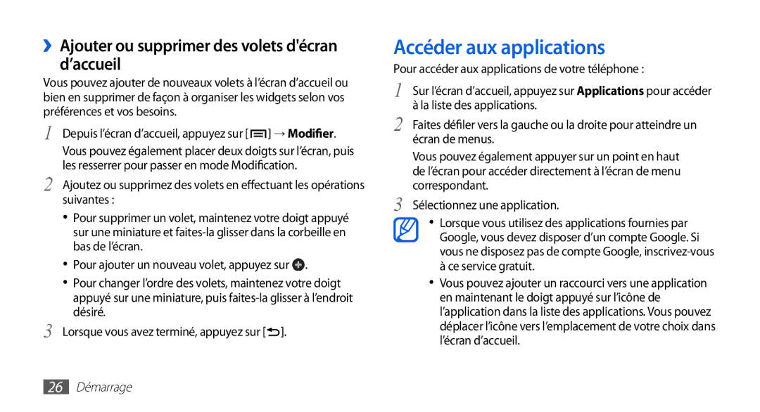 Samsung GT-I5510XKANRJ manual Accéder aux applications, ››Ajouter ou supprimer des volets décran d’accueil, 26 Démarrage 