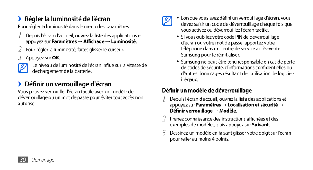 Samsung GT-I5510DWAFTM, GT-I5510XKAFTM ››Régler la luminosité de l’écran, ››Définir un verrouillage décran, 30 Démarrage 