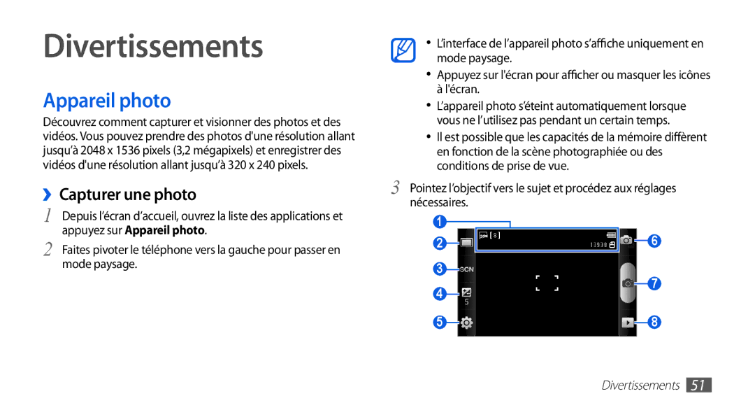 Samsung GT-I5510DWAXEF, GT-I5510XKAFTM, GT-I5510CWAXEF, GT-I5510EWAFTM Divertissements, Appareil photo, ››Capturer une photo 