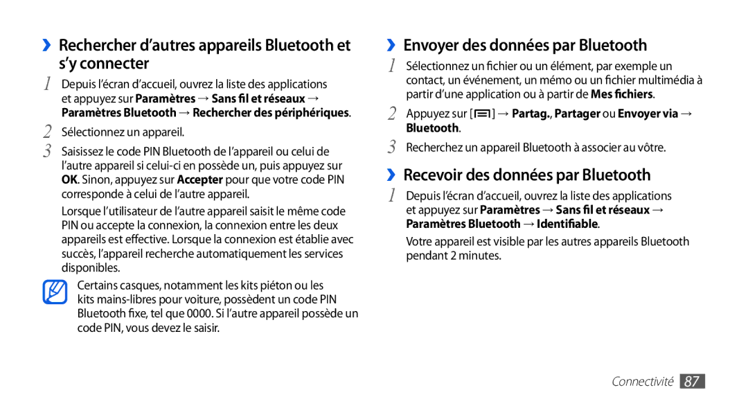 Samsung GT-I5510DWANRJ ››Rechercher d’autres appareils Bluetooth et s’y connecter, ››Envoyer des données par Bluetooth 