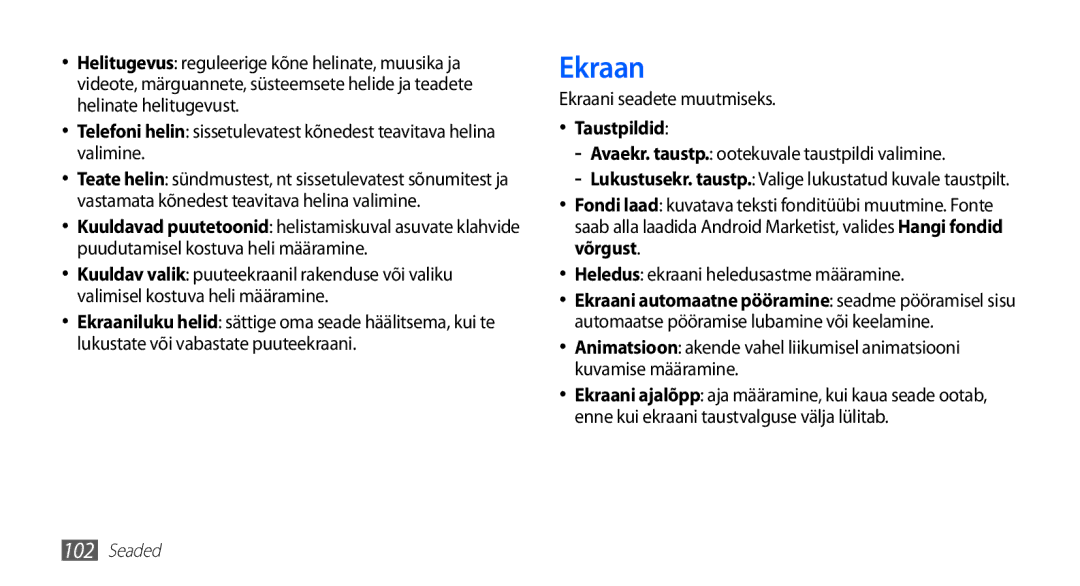 Samsung GT-I5510XKASEB manual Ekraani seadete muutmiseks, Taustpildid, Avaekr. taustp. ootekuvale taustpildi valimine 