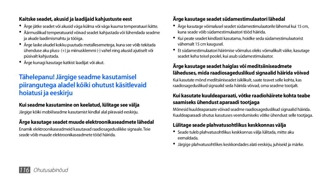 Samsung GT-I5510XKASEB manual Kaitske seadet, akusid ja laadijaid kahjustuste eest 
