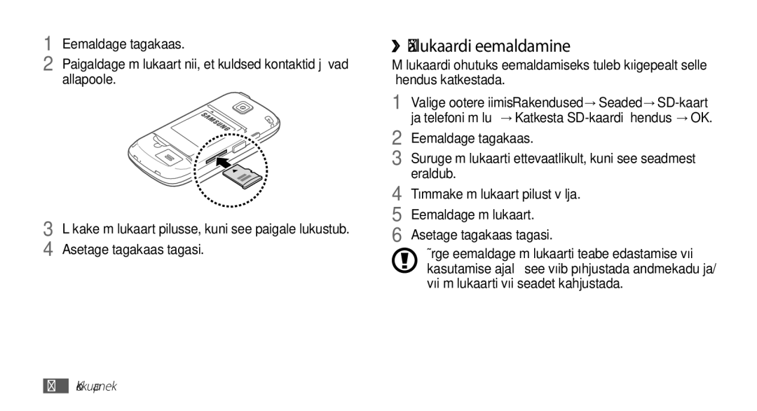 Samsung GT-I5510XKASEB manual ››Mälukaardi eemaldamine 