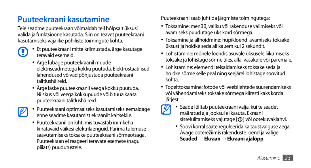 Samsung GT-I5510XKASEB manual Puuteekraani kasutamine, Puuteekraani saab juhtida järgmiste toimingutega 