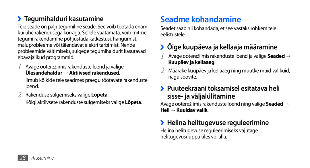 Samsung GT-I5510XKASEB manual Seadme kohandamine, ››Tegumihalduri kasutamine, ››Helina helitugevuse reguleerimine 