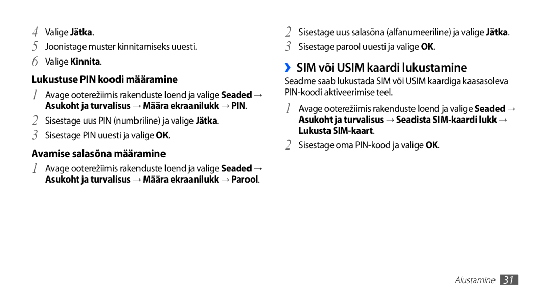 Samsung GT-I5510XKASEB manual ››SIM või Usim kaardi lukustamine 