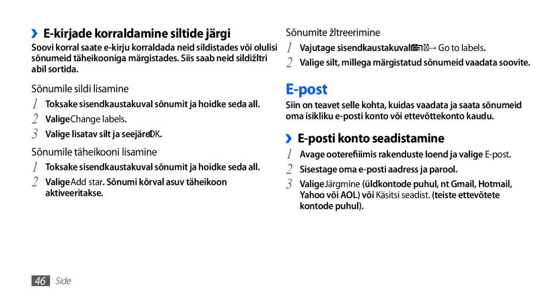 Samsung GT-I5510XKASEB manual Post, ››E-kirjade korraldamine siltide järgi, ››E-posti konto seadistamine 