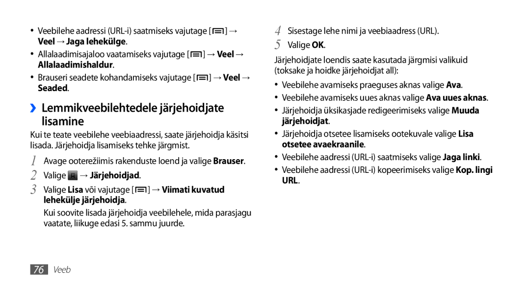 Samsung GT-I5510XKASEB manual ››Lemmikveebilehtedele järjehoidjate lisamine, Valige → Järjehoidjad, Lehekülje järjehoidja 