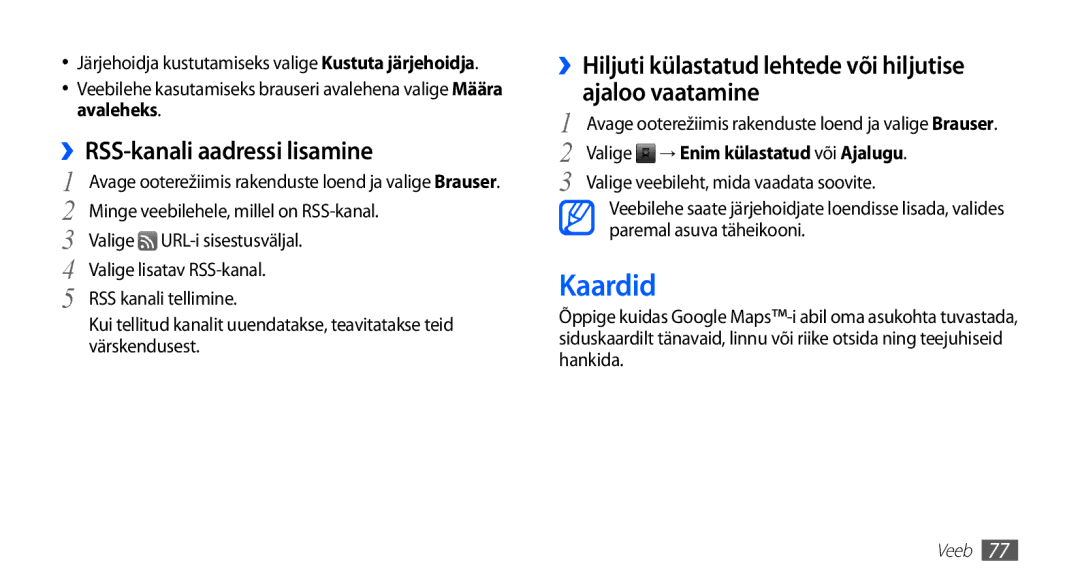 Samsung GT-I5510XKASEB manual Kaardid, ››RSS-kanali aadressi lisamine, Valige → Enim külastatud või Ajalugu 