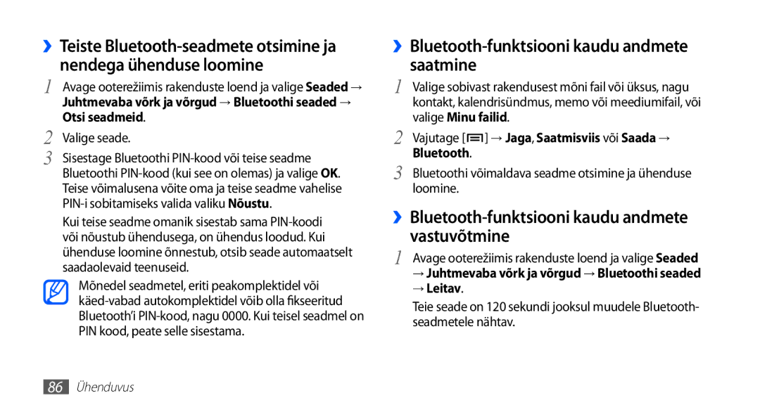 Samsung GT-I5510XKASEB ››Bluetooth-funktsiooni kaudu andmete saatmine, ››Bluetooth-funktsiooni kaudu andmete vastuvõtmine 