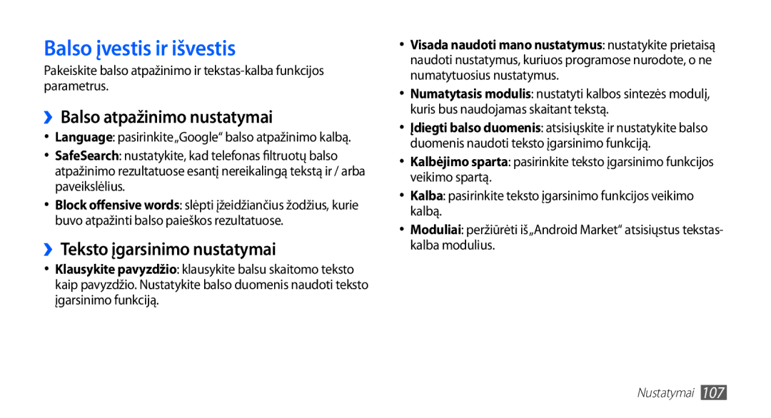 Samsung GT-I5510XKASEB manual Balso įvestis ir išvestis, ››Balso atpažinimo nustatymai, ››Teksto įgarsinimo nustatymai 