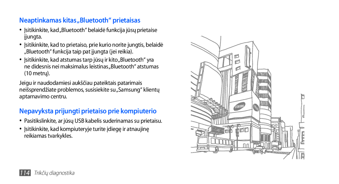 Samsung GT-I5510XKASEB Neaptinkamas kitas„Bluetooth prietaisas, Nepavyksta prijungti prietaiso prie kompiuterio, Metrų 