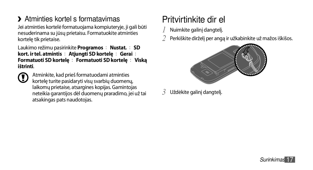 Samsung GT-I5510XKASEB manual Pritvirtinkite dirželį, ››Atminties kortelės formatavimas 