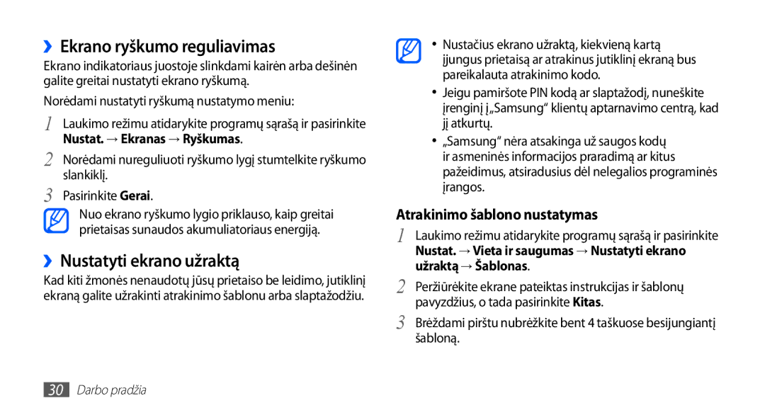 Samsung GT-I5510XKASEB manual ››Ekrano ryškumo reguliavimas, ››Nustatyti ekrano užraktą, Nustat. → Ekranas → Ryškumas 