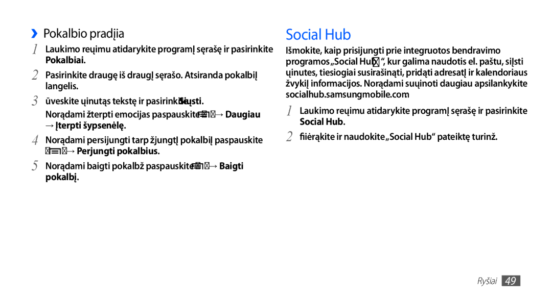 Samsung GT-I5510XKASEB manual Social Hub, ››Pokalbio pradžia 