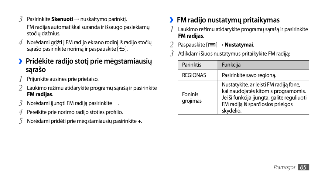 Samsung GT-I5510XKASEB manual ››Pridėkite radijo stotį prie mėgstamiausių sąrašo, ››FM radijo nustatymų pritaikymas 