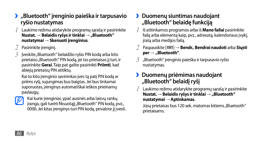 Samsung GT-I5510XKASEB manual ››Duomenų siuntimas naudojant „Bluetooth belaidę funkciją, ››Duomenų priėmimas naudojant 