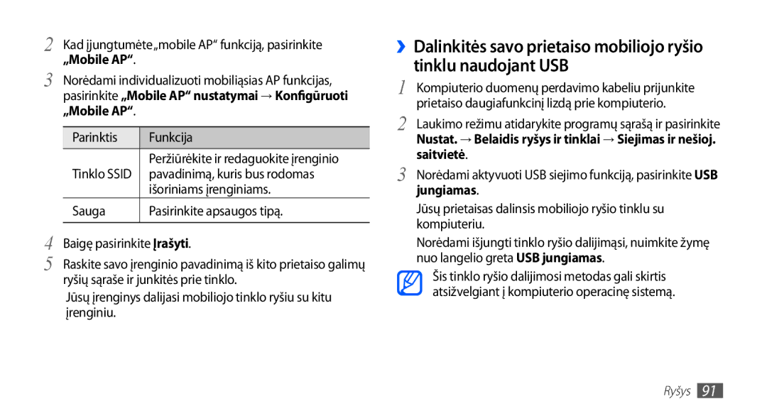 Samsung GT-I5510XKASEB manual Kad įjungtumėte„mobile AP funkciją, pasirinkite „Mobile AP, Pavadinimą, kuris bus rodomas 