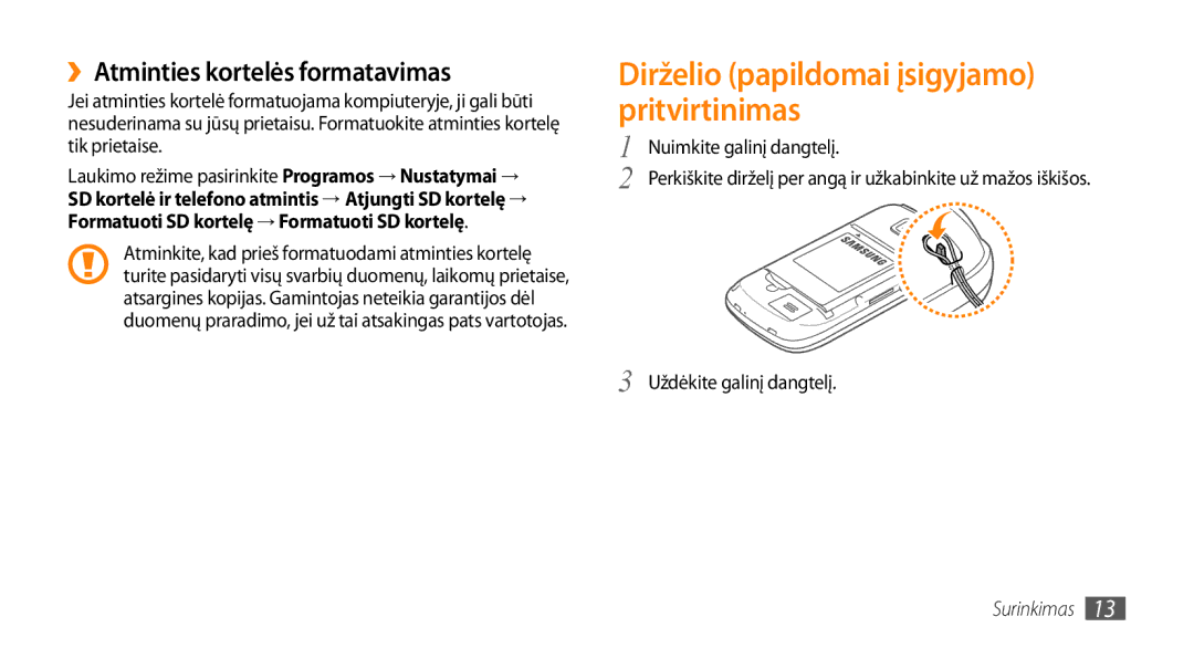 Samsung GT-I5510XKASEB manual Dirželio papildomai įsigyjamo pritvirtinimas, ››Atminties kortelės formatavimas 