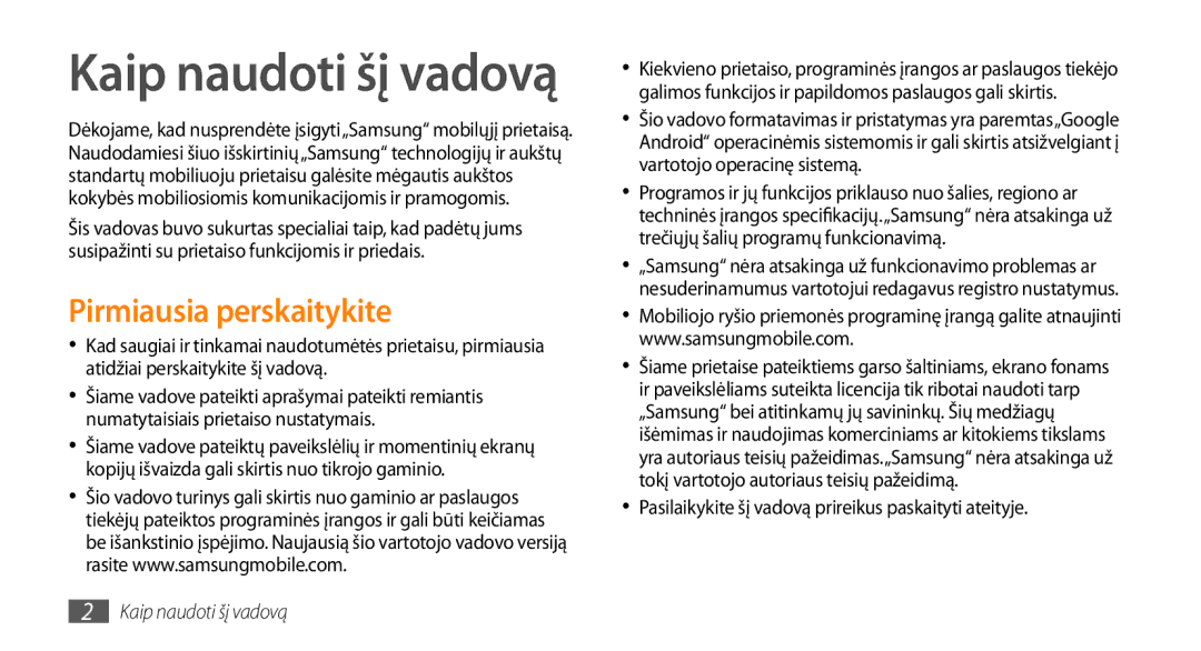 Samsung GT-I5510XKASEB manual Pirmiausia perskaitykite, Pasilaikykite šį vadovą prireikus paskaityti ateityje 