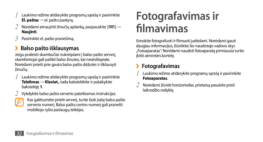 Samsung GT-I5510XKASEB manual ››Balso pašto išklausymas, ››Fotografavimas, Naujinti, Fotoaparatas 