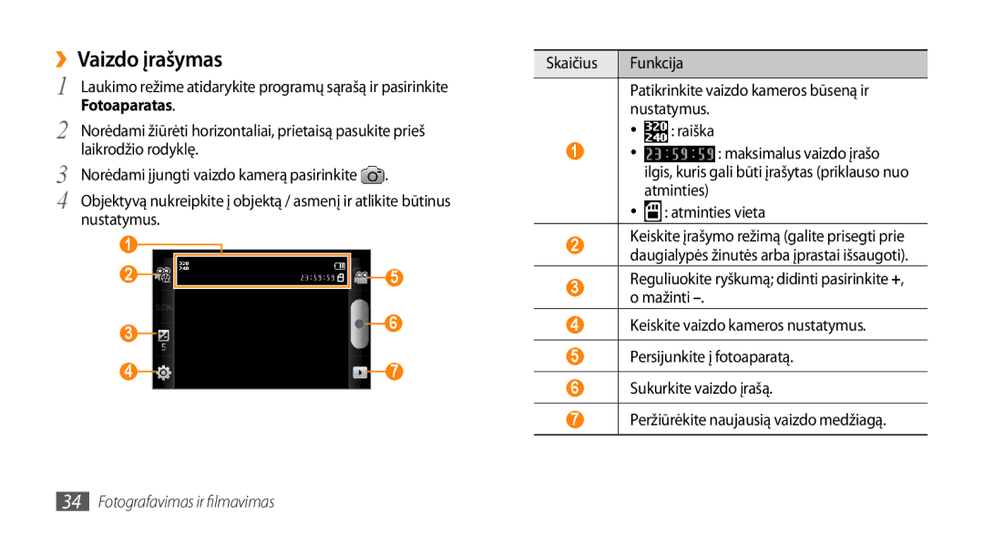 Samsung GT-I5510XKASEB manual ››Vaizdo įrašymas, Laikrodžio rodyklę 