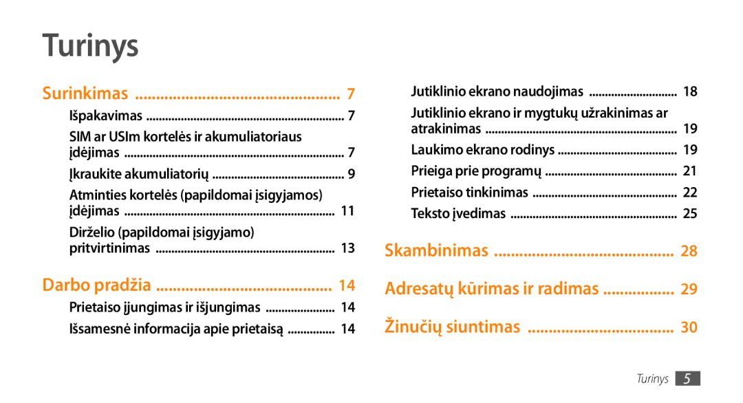 Samsung GT-I5510XKASEB manual Turinys, SIM ar USIm kortelės ir akumuliatoriaus, Atminties kortelės papildomai įsigyjamos 