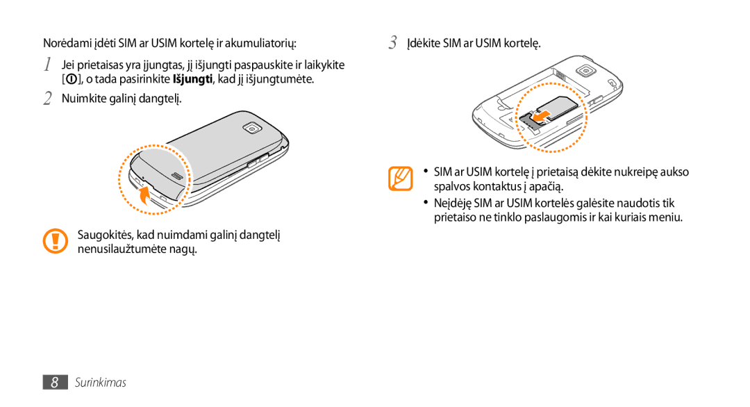 Samsung GT-I5510XKASEB manual Norėdami įdėti SIM ar Usim kortelę ir akumuliatorių 