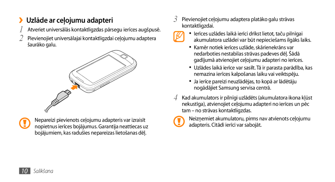 Samsung GT-I5510XKASEB manual ››Uzlāde ar ceļojumu adapteri, Šaurāko galu 