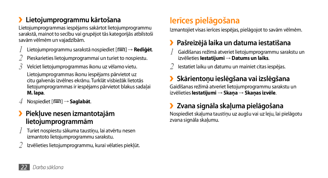 Samsung GT-I5510XKASEB manual Ierīces pielāgošana, ››Lietojumprogrammu kārtošana, ››Pašreizējā laika un datuma iestatīšana 