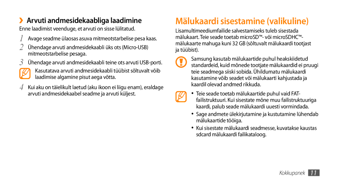 Samsung GT-I5510XKASEB manual Mälukaardi sisestamine valikuline, ››Arvuti andmesidekaabliga laadimine 