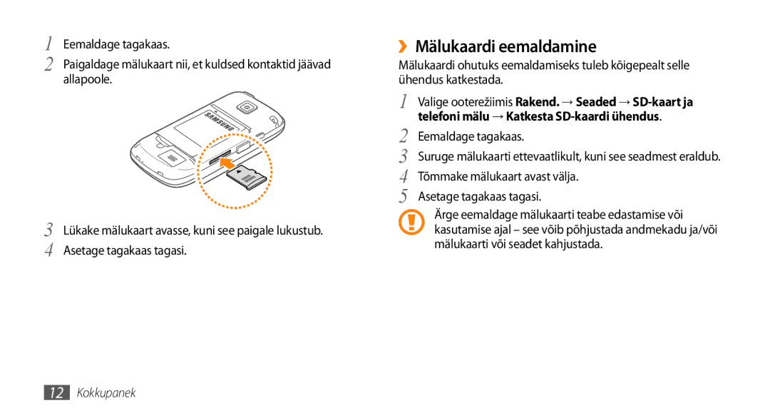 Samsung GT-I5510XKASEB manual ››Mälukaardi eemaldamine, Telefoni mälu → Katkesta SD-kaardi ühendus 