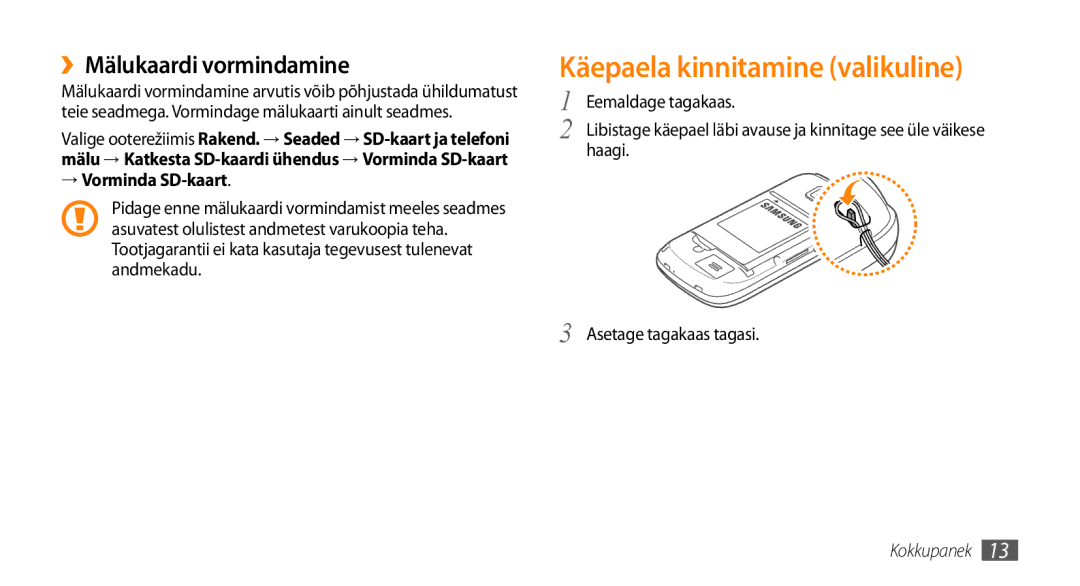 Samsung GT-I5510XKASEB manual Käepaela kinnitamine valikuline, ››Mälukaardi vormindamine, → Vorminda SD-kaart 