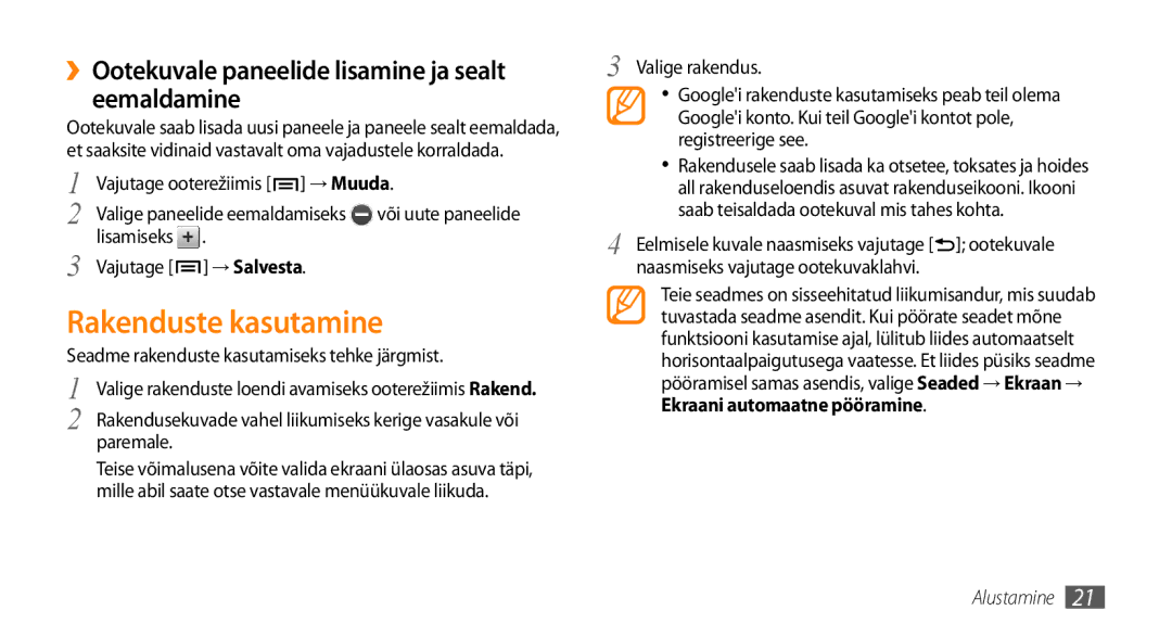 Samsung GT-I5510XKASEB manual Rakenduste kasutamine, ››Ootekuvale paneelide lisamine ja sealt eemaldamine 