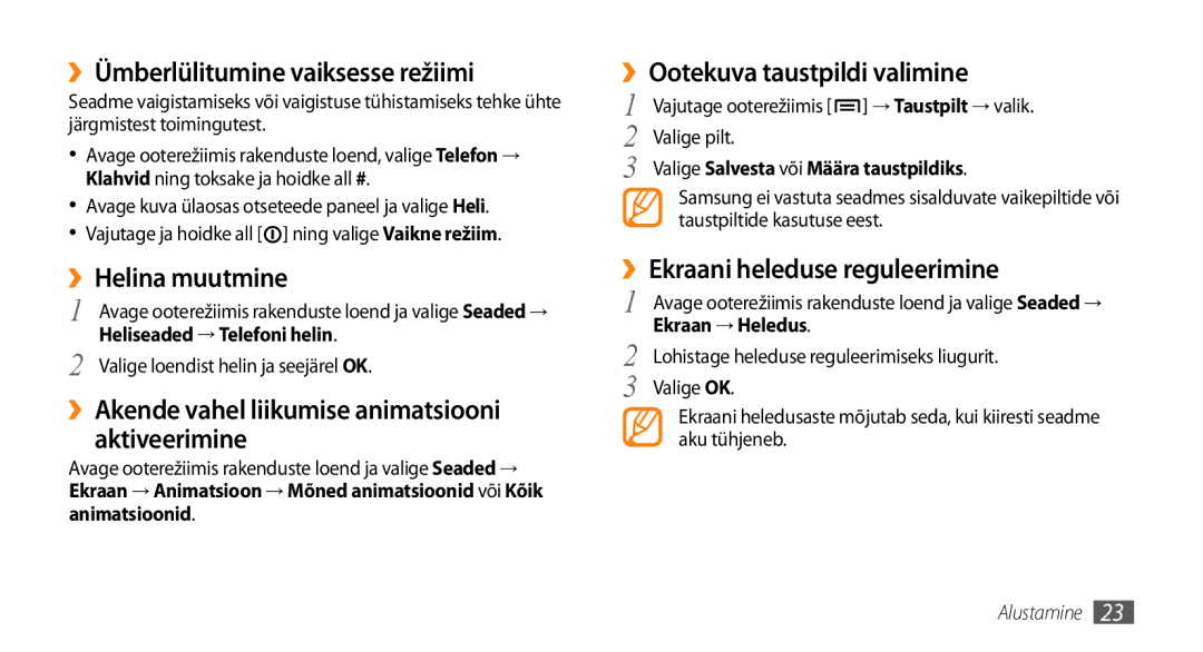Samsung GT-I5510XKASEB manual ››Ümberlülitumine vaiksesse režiimi, ››Helina muutmine, ››Ootekuva taustpildi valimine 