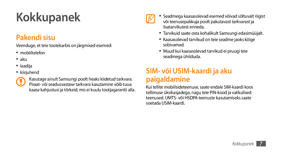 Samsung GT-I5510XKASEB manual Kokkupanek, Pakendi sisu, SIM- või USIM-kaardi ja aku paigaldamine 