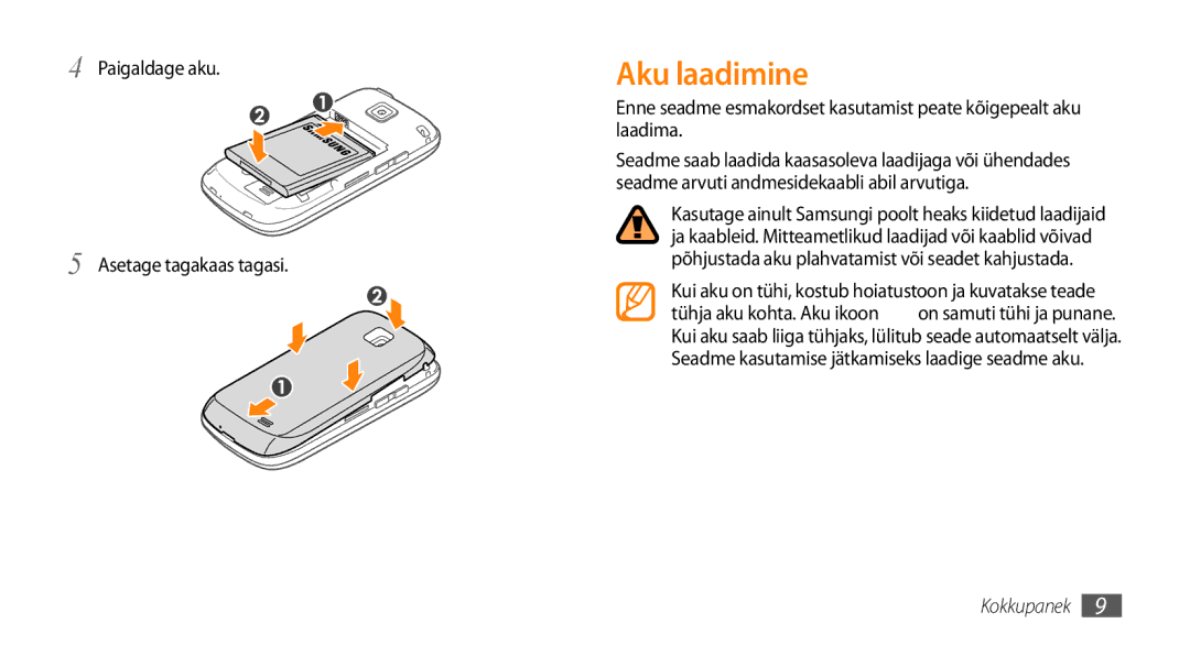 Samsung GT-I5510XKASEB manual Aku laadimine, Paigaldage aku Asetage tagakaas tagasi 