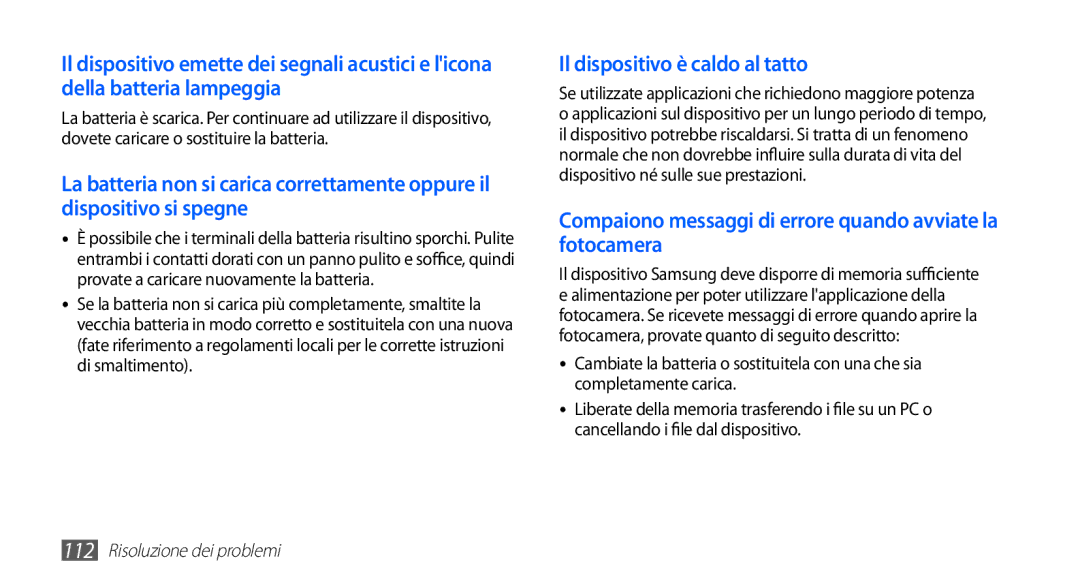 Samsung GT-I5510XKAOMN, GT-I5510XKAWIN, GT-I5510XKAVOM manual Il dispositivo è caldo al tatto 