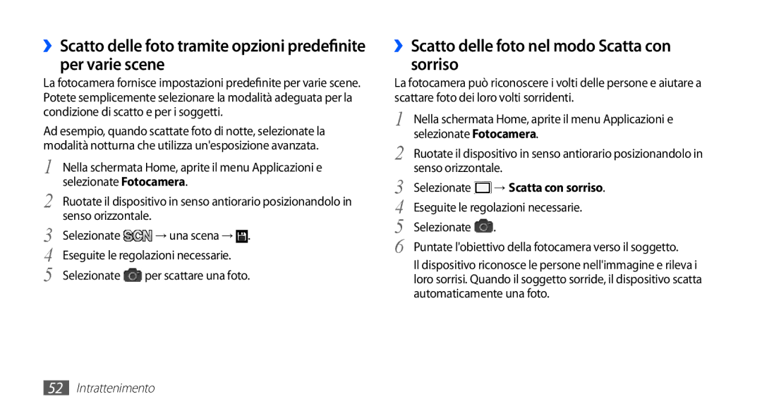 Samsung GT-I5510XKAOMN manual ››Scatto delle foto nel modo Scatta con sorriso, Selezionate Fotocamera, Senso orizzontale 