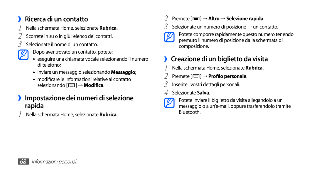 Samsung GT-I5510XKAVOM manual ››Ricerca di un contatto, ››Impostazione dei numeri di selezione rapida, → Profilo personale 