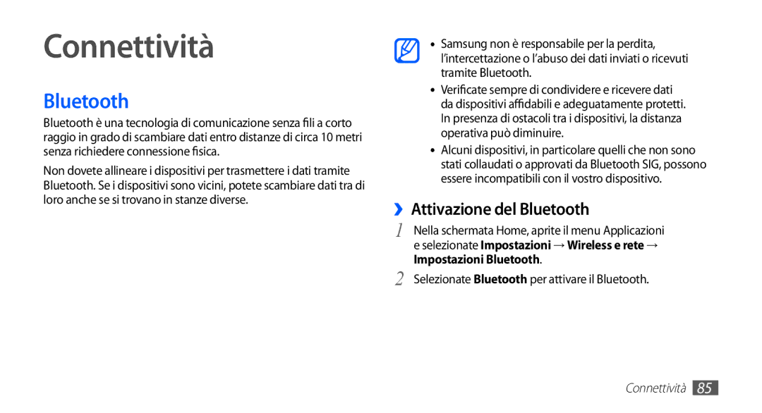 Samsung GT-I5510XKAOMN, GT-I5510XKAWIN manual Connettività, ››Attivazione del Bluetooth, Impostazioni Bluetooth 