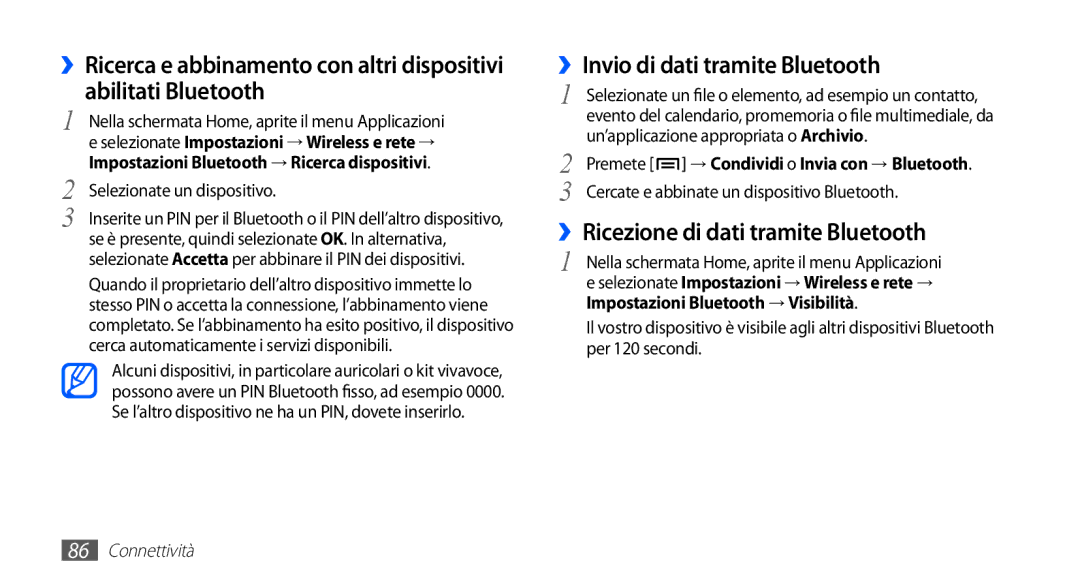 Samsung GT-I5510XKAVOM, GT-I5510XKAWIN manual ››Invio di dati tramite Bluetooth, ››Ricezione di dati tramite Bluetooth 