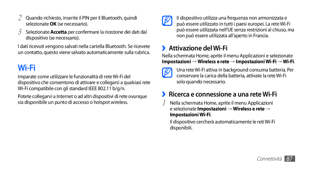 Samsung GT-I5510XKAWIN, GT-I5510XKAOMN manual ››Attivazione del Wi-Fi, ››Ricerca e connessione a una rete Wi-Fi 