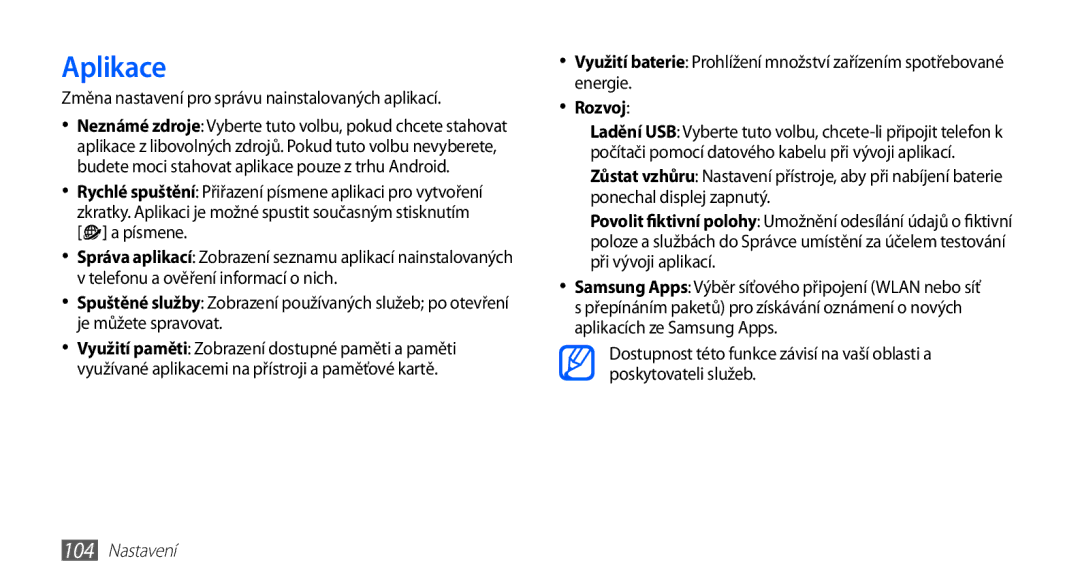 Samsung GT-I5510XKAVDC, GT-I5510XKAXEZ manual Aplikace, Změna nastavení pro správu nainstalovaných aplikací, Rozvoj 