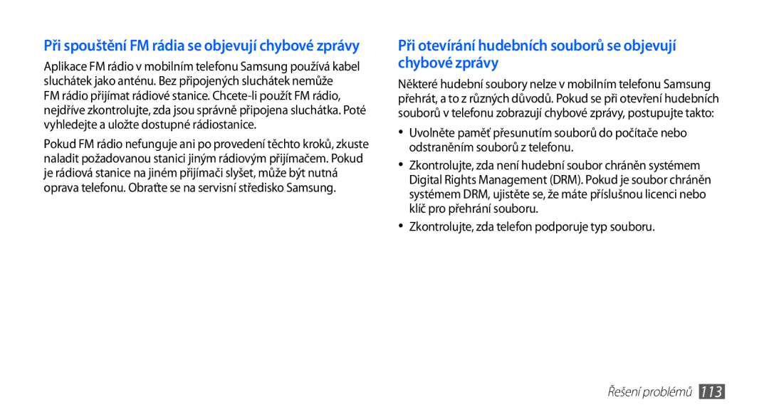 Samsung GT-I5510XKAVDC, GT-I5510XKAXEZ, GT-I5510XKAIRD manual Při otevírání hudebních souborů se objevují chybové zprávy 