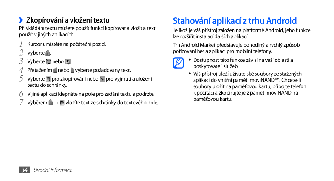 Samsung GT-I5510XKAIRD manual Stahování aplikací z trhu Android, ››Zkopírování a vložení textu, Textu do schránky, Výběrem 