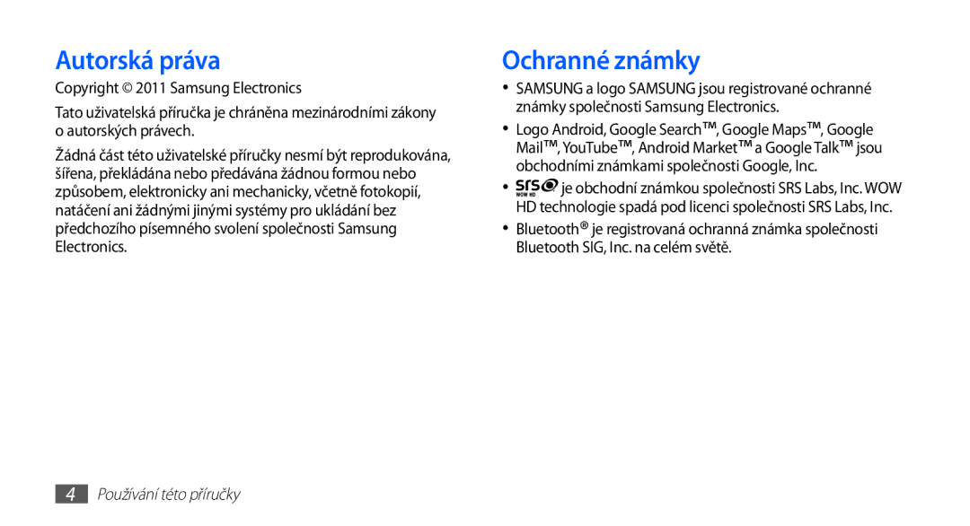 Samsung GT-I5510XKAIRD, GT-I5510XKAXEZ, GT-I5510XKAVDC manual Autorská práva, Ochranné známky 